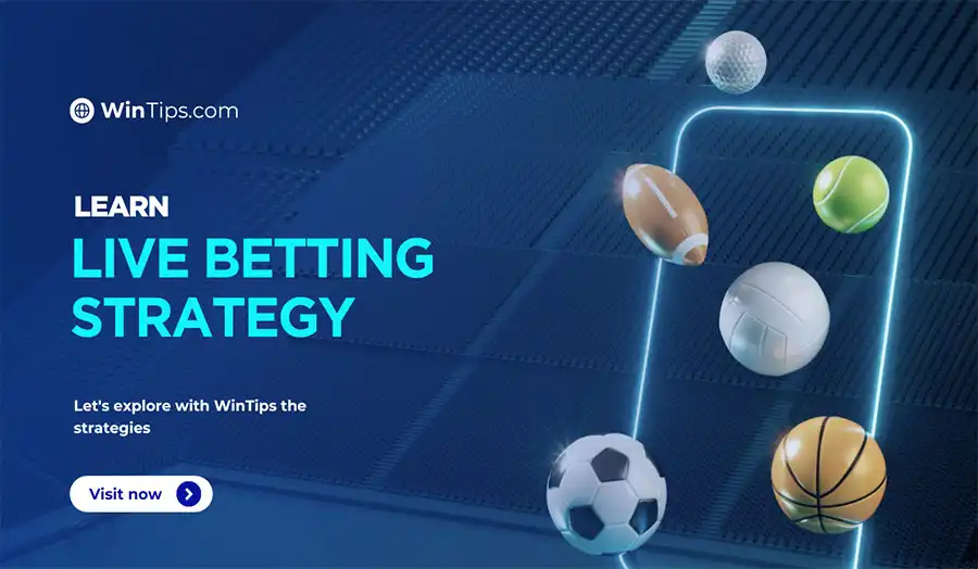 Essential live betting strategy tips for higher payouts