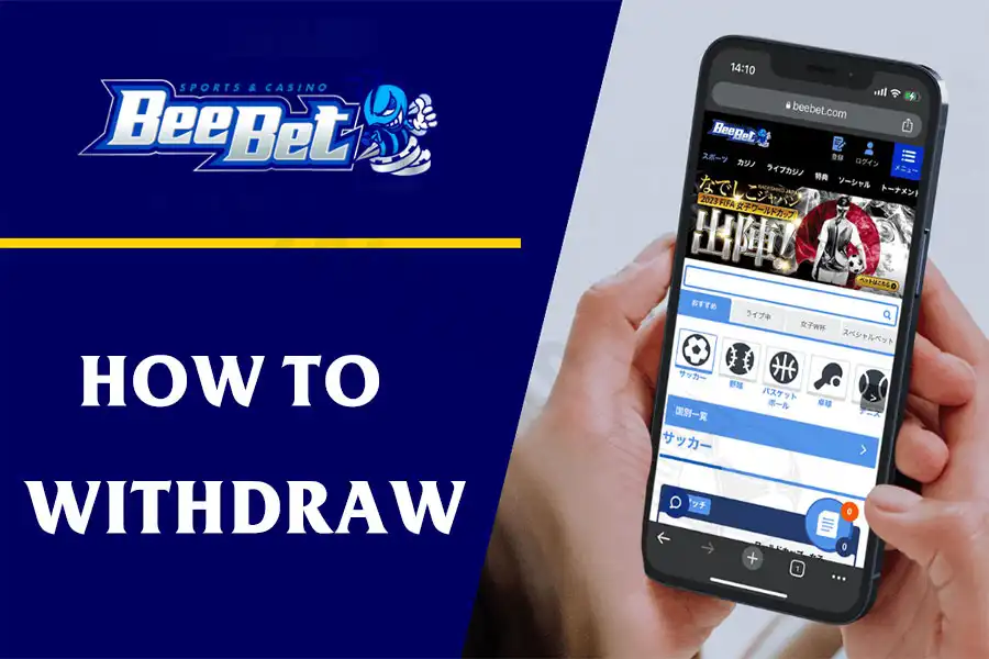 How to withdraw money from Beebet quickly and securely